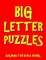 Big Letter Puzzles