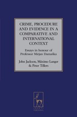 Crime, Procedure and Evidence in a Comparative and International Context
