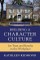 Building A Character Culture