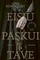 Eisiu paskui tave