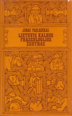 Lietuvių kalbos frazeologijos žodynas (1977)