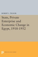 Tignor, R: State, Private Enterprise and Economic Change in