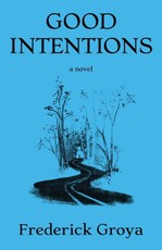 Good Intentions
