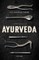 A Brief History of Āyurveda
