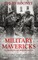 Military Mavericks