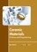 Ceramic Materials: Science and Engineering