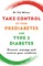 Take Control of Your Prediabetes and Type 2 Diabetes