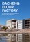 Dacheng Flour Factory