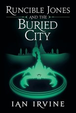 Runcible Jones and the Buried City