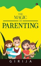 The Magic of Parenting