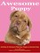 Awesome Puppy: Activities & Training to Make Your Puppy an Awesome Dog