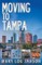 Moving to Tampa