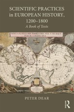 Scientific Practices in European History, 1200-1800