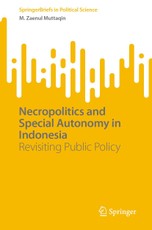 Necropolitics and Special Autonomy in Indonesia