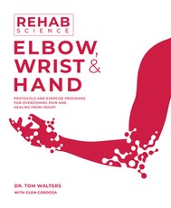 Rehab Science: Elbow