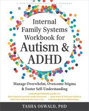 Internal Family Systems Workbook for Autism and ADHD