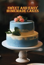 Sweet and Simple Homemade Cakes