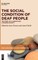 The Social Condition of Deaf People