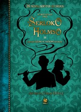 Šerloko Holmso ir daktaro Džono H. Vatsono istorijos (II dalis) Šerloko Holmso ir daktaro Džono H. Vatsono istorijos (II dalis)