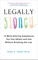 Legally Stoned: