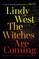 Witches Are Coming