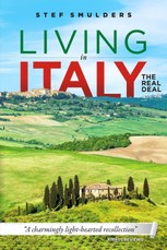 Living in Italy: the Real Deal - Hilarious Expat Adventures