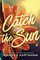 Hartmann, J: Catch the Sun