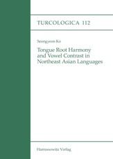 Tongue Root Harmony and Vowel Contrast in Northeast Asian Languages
