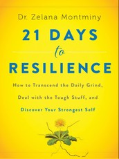 Montminy, Z: 21 Days to Resilience
