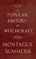 A Popular History of Witchcraft
