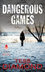 Diamond, T: Dangerous Games