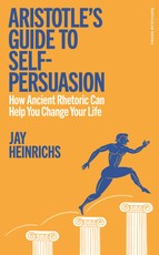 Aristotle's Guide to Self-Persuasion