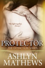 Protector: Prequel to the Extinction Series