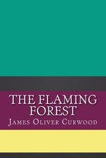 The Flaming Forest