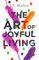 The Art of Joyful Living