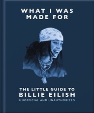 The Little Guide to Billie Eilish