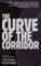 The Curve of the Corridor