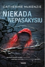 Niekada nepasakysiu Niekada nepasakysiu