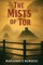 The Mists of Tor