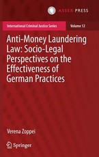 Anti-Money Laundering Law: Socio-Legal Perspectives on the Effectiveness of German Practices