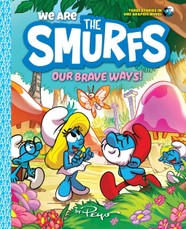 We Are the Smurfs: Our Brave Ways!