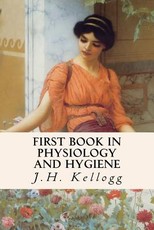 First Book in Physiology and Hygiene