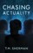 Chasing Actuality