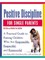 Positive Discipline for Single Parents, Revised and Updated 2nd Edition