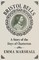 Bristol Bells - A Story of the Days of Chatterton