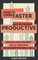 How to Learn Faster & Be More Productive