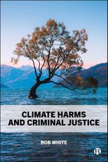 Climate Harms and Criminal Justice
