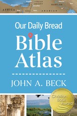 Our Daily Bread Bible Atlas