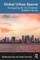 Global Urban Spaces