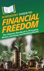 HowExpert Guide to Financial Freedom
